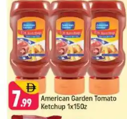 Shaklan AMERICAN GARDEN Tomato Ketchup offer