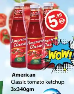 Zain Hypermarket AMERICAN CLASSIC Tomato Ketchup offer