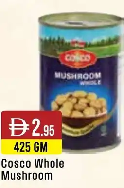 West Zone Supermarket Cosco Whole Mushroom offer