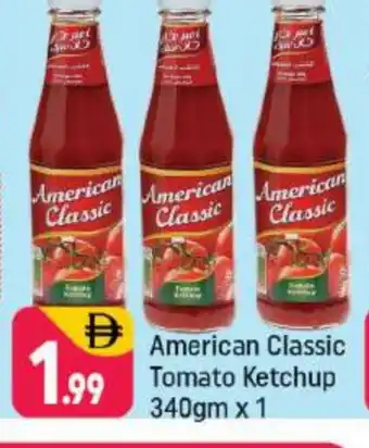 Shaklan AMERICAN CLASSIC Tomato Ketchup offer