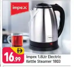 Shaklan IMPEX Kettle offer