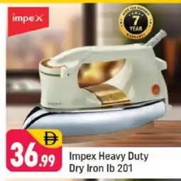 Shaklan IMPEX Ironbox offer