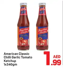 Day To Day AMERICAN CLASSIC Tomato Ketchup offer