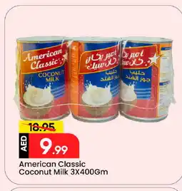 Mark & Save AMERICAN CLASSIC Coconut Milk offer