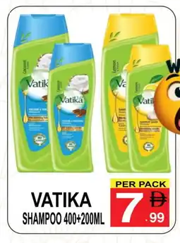 Friday Center VATIKA Shampoo / Conditioner offer