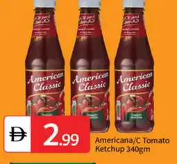 Talal Market AMERICAN CLASSIC Tomato Ketchup offer