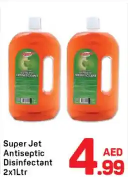 Day To Day Super Jet Antiseptic Disinfectant offer