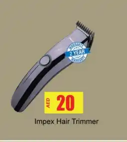Gulf Hypermarket IMPEX Remover / Trimmer / Shaver offer