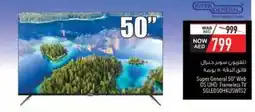 Safeer Market Super General Web OS UHD Frameless TV SGLEDSOHKUSWTSWAS 999 offer
