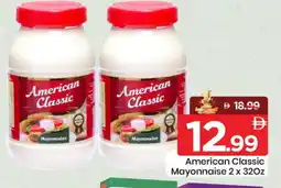 Mark & Save AMERICAN CLASSIC Mayonnaise offer