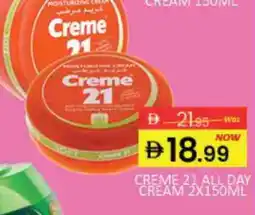 Mango Hypermarket LLC CREME 21 Face cream offer
