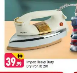 Shaklan IMPEX Ironbox offer