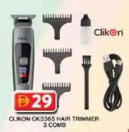 Grand Hyper Market CLIKON Remover / Trimmer / Shaver offer