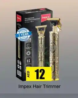 Gulf Hypermarket IMPEX Remover / Trimmer / Shaver offer
