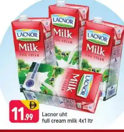 Shaklan LACNOR Full Cream Milk offer