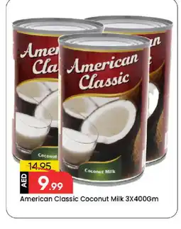 Mark & Save AMERICAN CLASSIC Coconut Milk offer