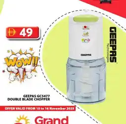Grand Hyper Market GEEPAS Chopper offer
