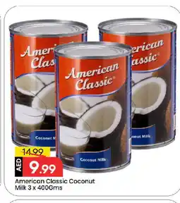 Mark & Save AMERICAN CLASSIC Coconut Milk offer