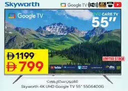 Nesto Skyworth 4K UHD Google TV 55G6400G offer