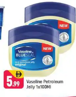 Shaklan VASELINE Petroleum Jelly offer