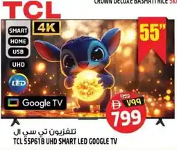 Safari Hypermarket TCL 55P61B UHD smart LED google TV offer