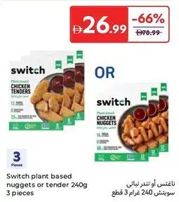 Carrefour Switch plant based nuggets or tender offer