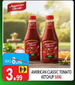United Hypermarket AMERICAN CLASSIC Tomato Ketchup offer