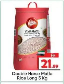 Bigmart DOUBLE HORSE Matta Rice offer