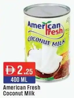 West Zone Supermarket American Fresh Coconut Milk offer