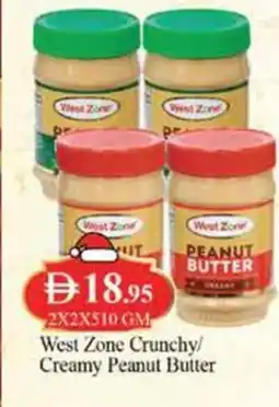 West Zone Supermarket West zone crunchy creamy peanut butter offer