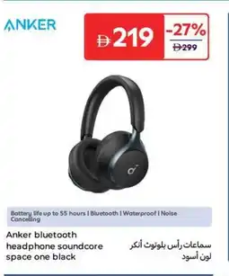 Carrefour Anker bluetooth headphone soundcore space one black offer