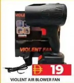 Grand Hyper Market Violent air blower fan offer