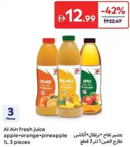 Carrefour Al Ain fresh juice apple+orange+pineapple offer