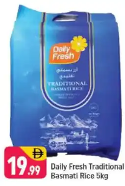 Shaklan Daily fresh traditional basmati rice offer