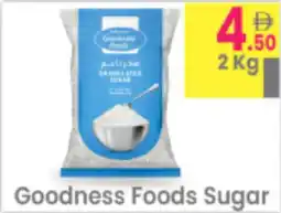 Everyday Center Goodness Foods Sugar offer