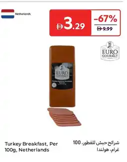 Carrefour Turkey Breakfast, Per 100g, Netherlands offer