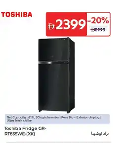 Carrefour Toshiba Fridge GR- RT835WE-(XK) offer