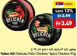 Viva Yuhor AD Delicata Pate Chicken/ Spicy Chicken offer