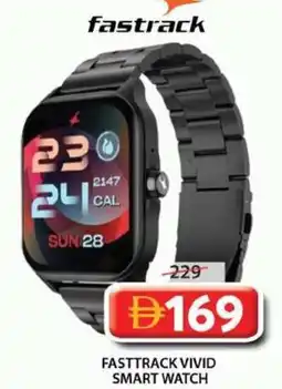 Grand Mall Sharjah Fasttrack vivid smart watch offer