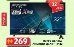 Grand Hyper Market Impex gloria android smart TV 32 offer