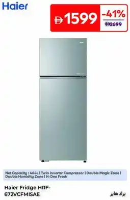 Carrefour Haier Fridge HRF- 672VCFMISAE offer