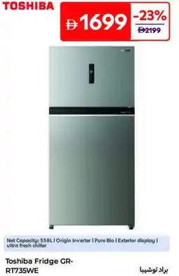Carrefour Toshiba Fridge GR- RT735WE offer