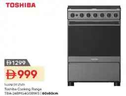 Nesto Toshiba Cooking Range offer