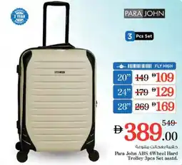 Nesto Para John ABS 4Wheel Hard Trolley 3pcs Set asstd. offer