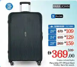 Nesto Para John PP 4Wheel Hard Trolley 3pcs Set asstd. offer
