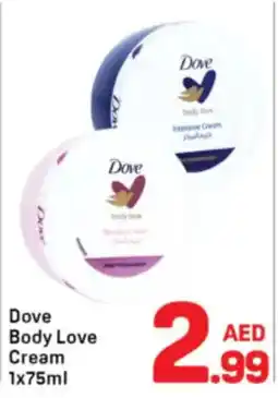 Day To Day Dove Body Love Cream offer