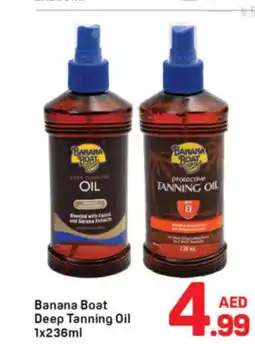 Day To Day Banana Boat Deep Tanning Oil offer