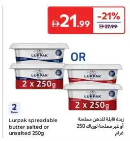 Carrefour Lurpak spreadable butter salted or unsalted offer