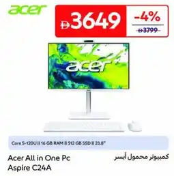 Carrefour Acer All in One Pc Aspire C24A offer