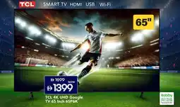 Mark & Save TCL 4K UHD Google TV 65P6K offer